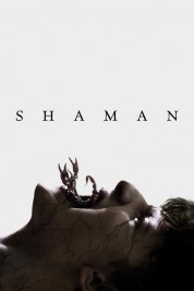 Watch Free Shaman Full Movies Bflix