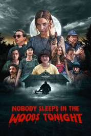 Watch Free Nobody Sleeps in the Woods Tonight Full Movies Bflix