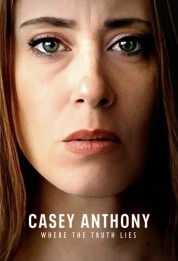 Watch Free Casey Anthony: Where the Truth Lies Full Movies Bflix