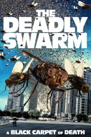 Watch Free The Deadly Swarm Full Movies Bflix