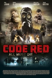 Watch Free Code Red Full Movies Bflix