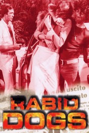 Watch free Rabid Dogs HD online