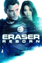 Watch Free Eraser: Reborn Full Movies Bflix