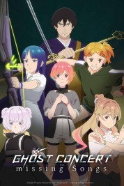 GHOST CONCERT : missing Songs