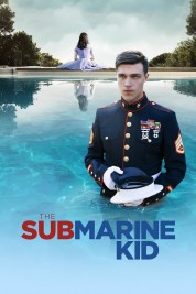 Watch Free The Submarine Kid Full Movies Bflix