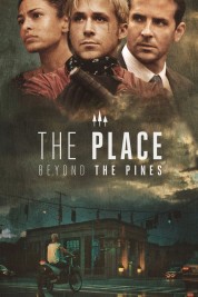 Watch Free The Place Beyond the Pines Full Movies Bflix