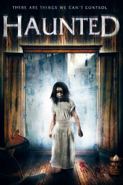 Watch Free Haunted Full Movies Bflix