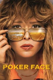 Watch Free Poker Face Full Movies Bflix