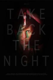 Watch Free Take Back the Night Full Movies Bflix