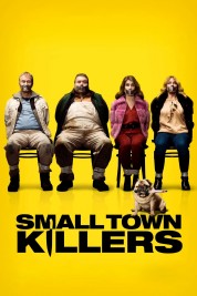 Watch Free Small Town Killers Full Movies Bflix