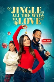 Watch Free Jingle All the Way to Love Full Movies Bflix