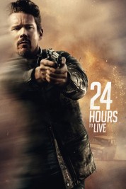 Watch Free 24 Hours to Live Full Movies Bflix