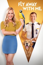 Watch Free Fly Away With Me Full Movies Bflix