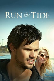 Watch Free Run the Tide Full Movies Bflix