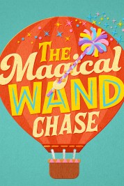 Watch Free The Magical Wand Chase: A Sesame Street Special Full Movies Bflix