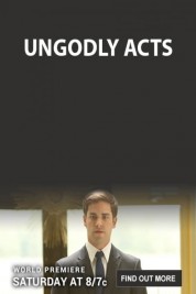 Watch Free Ungodly Acts Full Movies Bflix