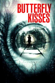 Watch Free Butterfly Kisses Full Movies Bflix