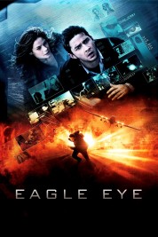 Watch Free Eagle Eye Full Movies Bflix