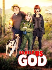 Watch Free So Help Us God Full Movies Bflix