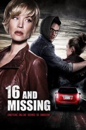 Watch Free 16 And Missing Full Movies Bflix