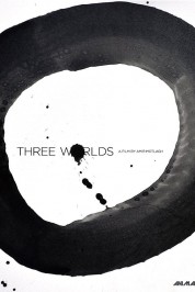 Watch Free Three Worlds Full Movies Bflix