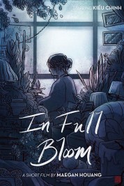 Watch Free In Full Bloom Full Movies Bflix