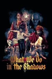 Watch free What We Do in the Shadows HD online