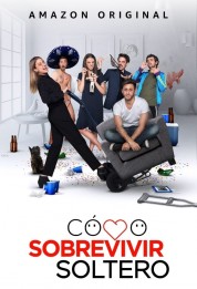 Watch Free Cómo sobrevivir soltero Full Movies Bflix