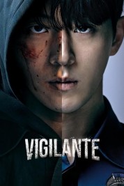 Watch Free Vigilante Full Movies Bflix