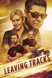 Watch Free Leaving Tracks Full Movies Bflix