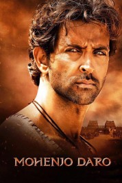 Watch Free Mohenjo Daro Full Movies Bflix