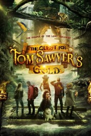 Watch Free The Quest for Tom Sawyer's Gold Full Movies Bflix