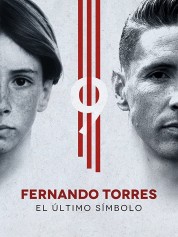 Watch Free Fernando Torres: The Last Symbol Full Movies Bflix