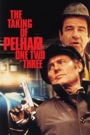 Watch Free The Taking of Pelham One Two Three Full Movies Bflix