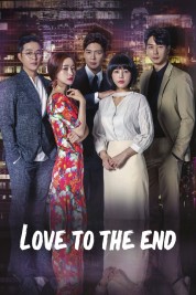 Watch Free Love To The End Full Movies Bflix