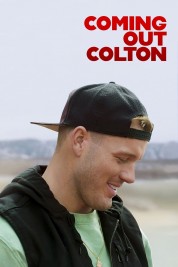 Watch Free Coming Out Colton Full Movies Bflix