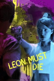 Watch Free Leon Must Die Full Movies Bflix