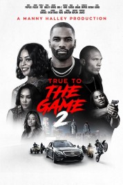 Watch Free True to the Game 2: Gena's Story Full Movies Bflix