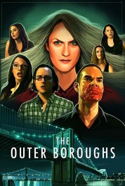 Watch Free The Outer Boroughs Full Movies Bflix