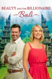 watch free Beauty and the Billionaire: Bali hd online