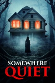 Watch Free Somewhere Quiet Full Movies Bflix