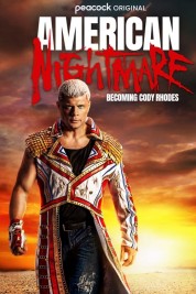 Watch Free American Nightmare: Becoming Cody Rhodes Full Movies Bflix