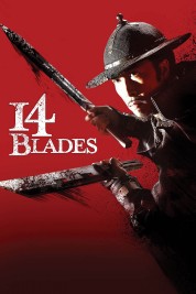 Watch Free 14 Blades Full Movies Bflix