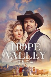 Watch Free Hope Valley: 1874 Full Movies Bflix