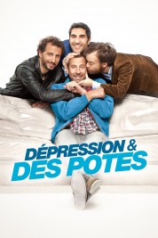 Watch Free Dépression et des Potes Movies HD Online Soap2Day