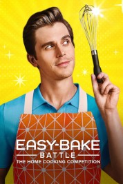 Watch Free Easy-Bake Battle: The Home Cooking Competition Full Movies Bflix