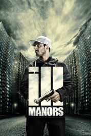 Watch free Ill Manors HD online