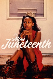 Watch Free Miss Juneteenth Full Movies Bflix