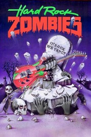 Watch Free Hard Rock Zombies Full Movies Bflix