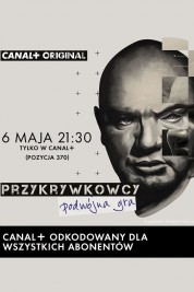 Przykrywkowcy. Podwójna gra 2019